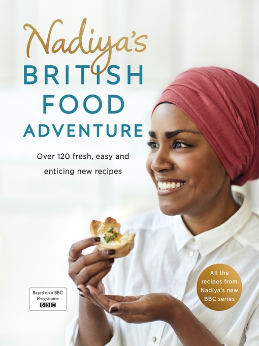 Cover image for Nadiya's British Food Adventure